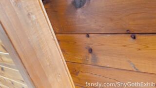 ShyGothExhib cabin dildo fuck