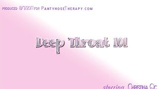 Christina QCCP: Deep Throat 101